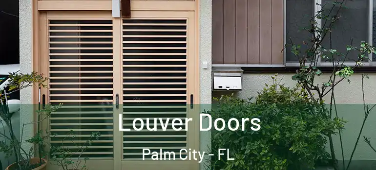  Louver Doors Palm City - FL