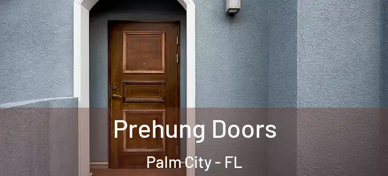  Prehung Doors Palm City - FL
